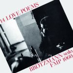 Peter Brötzmann - 14 Love Poems LP Plak