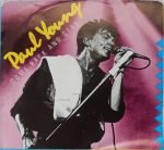 Paul Young – Come Back And Stay 45lik Plak