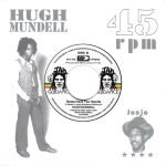 Hugh Mundell / The Roots Radics – Rasta Have The Handle 45lik Plak