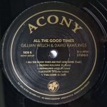 Gillian Welch & David Rawlings – All The Good Times (Are Past & Gone) LP Plak - Görsel 4