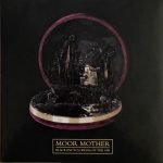 Moor Mother – Black Encyclopedia Of The Air LP Plak