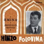 Himzo Polovina – Emina 45lik Plak