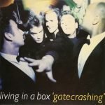 Living In A Box – Gatecrashing LP Plak