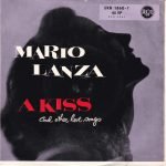 Mario Lanza – A Kiss And Other Love Songs 2li 45lik Plak