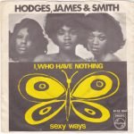Hodges, James & Smith – I Who Have Nothing 45lik Plak
