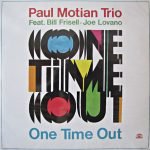 Paul Motian Trio Featuring Bill Frisell - Joe Lovano ‎– One Time Out LP Plak