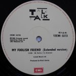 Talk Talk – My Foolish Friend (Extended Version) 12'' Maxi Single Plak - Görsel 3