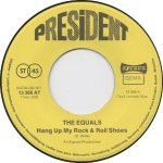 The Equals ‎– Hang Up My Rock & Roll Shoes 45lik Plak - Görsel 2