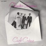 Café Crème – Chantez Souvenir 45lik Plak