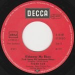 Tiger Sue – Kickaway My Blues (Tuck Away My Lonesome Blues) 45lik Plak - Görsel 2