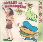 Marie Dray – Bebert Le Hamburger 45lik Plak