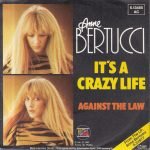Anne Bertucci – It's A Crazy Life 45lik Plak