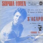 Sophia Loren / Paola Orlandi ‎– S'Agapò / Adoro Te 45lik Plak