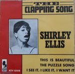 Shirley Ellis – The Clapping Song 45lik Plak