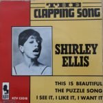 Shirley Ellis – The Clapping Song 45lik Plak