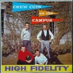 The Crew Cuts – The Crew Cuts On The Campus LP Plak