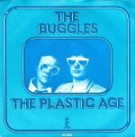 The Buggles – The Plastic Age 45lik Plak