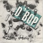 Dirty Harry – D'Bop 45lik Plak (New Beat)