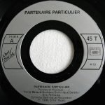 Partenaire Particulier 45lik Plak - Görsel 3