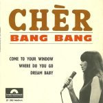 Chèr – Bang Bang 45lik Plak