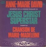 Anne-Marie David – Chanson De Marie-Madeleine 45lik Plak