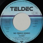 Righeira – No Tengo Dinero 45lik Plak (Italo Disco) - Görsel 3