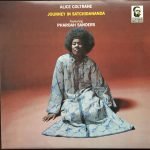 Alice Coltrane Featuring Pharoah Sanders – Journey In Satchidananda LP Plak