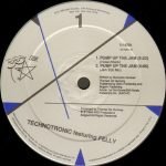 Technotronic Featuring Felly – Pump Up The Jam 12'' Maxi Single Plak (Early House) - Görsel 3