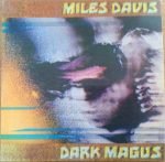 Miles Davis – Dark Magus 2LP Plak