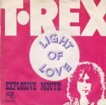 T•Rex – Light Of Love 45lik Plak