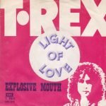 T•Rex – Light Of Love 45lik Plak