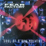 Fear Factory – Soul Of A New Machine 3LP Plak