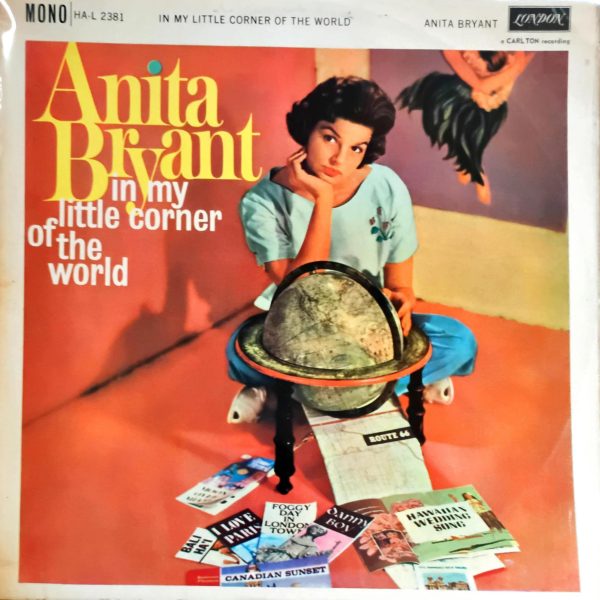 Anita Bryant – In My Little Corner Of The World LP Plak