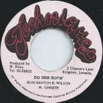 Buju Banton / E. Wilson / M. Christie – Do Dem Supm' 45lik Plak (Dancehall)