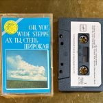 Oh, You, Wide Steppe Kaset
