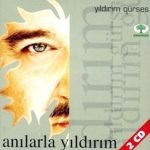 Yıldırım Gürses – Anılarla Yıldırım 2CD