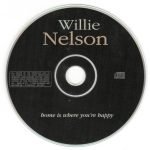 Willie Nelson – Home Is Where You´re Happy CD - Görsel 3