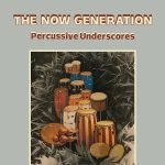 Peter Lüdemann / Pit Troja – The Now Generation (Percussive Underscores) LP Plak