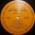 Lambert, Hendricks And Ross With The Ike Isaacs Trio – The Way-Out Voices Of Lambert, Hendricks And Ross LP Plak - Görsel 3
