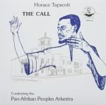Horace Tapscott Conducting The Pan-Afrikan Peoples Arkestra – The Call LP Plak