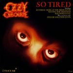 Ozzy Osbourne – So Tired 12'' Maxi Single Plak