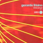 Gerardo Frisina – Descarga 12" Maxi Single Plak (Acid Jazz)