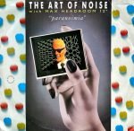 The Art Of Noise With Max Headroom – Paranoimia (Extended Version) 12" Maxi Single Plak