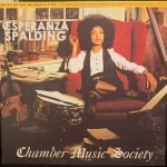 Esperanza Spalding – Chamber Music Society 2LP Plak
