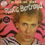 Plastic Bertrand – J'te Fais Un Plan LP Renkli Plak