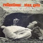 Stan Getz – Reflections LP Plak