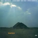 Rabih Abou-Khalil W/ Selim Kusur . Glen Velez . Setrak Sarkissian – Nafas CD