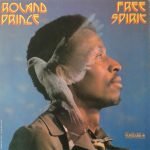 Roland Prince – Free Spirit LP Plak