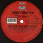 Terry Hunter – The Disco 12" Maxi Single Plak (Early House) - Görsel 3