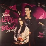 James Levy And The Blood Red Rose Featuring James Levy and Allison Pierce – Pray To Be Free LP Plak